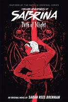 Omslag Chilling Adventures of Sabrina - Path of Night (Chilling Adventures of Sabrina, Novel 3)