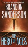 The Mistborn Saga 3 - The Hero of Ages