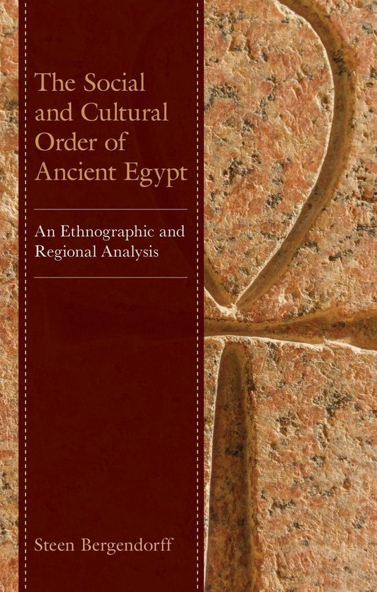 The Social and Cultural Order of Ancient Egypt - cover