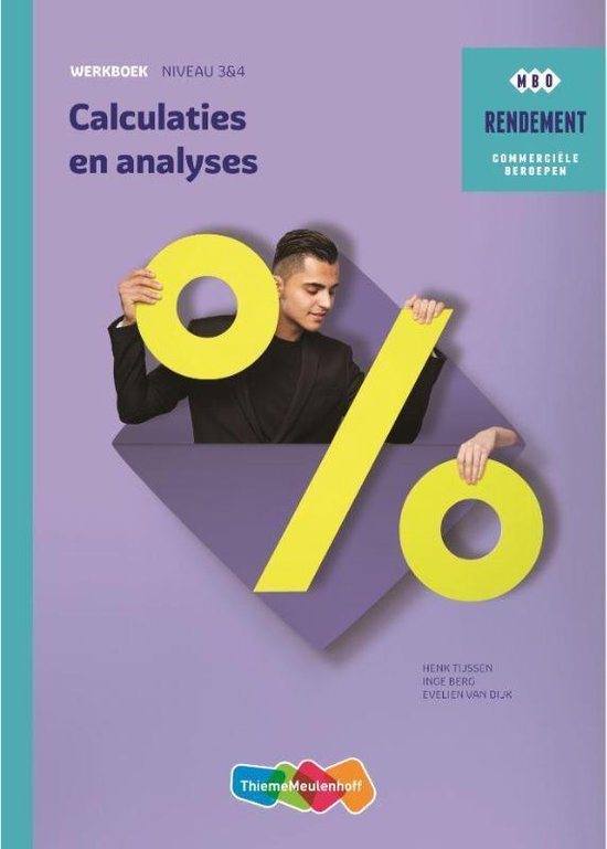 Rendement - Calculaties & analyses Werkboek - Henk Tijssen | Highergroundnb.org