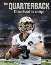 Playmakers in Sports - The Quarterback