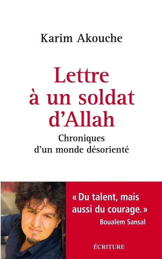 Lettre à un soldat d'Allah - Chroniques d'un monde désorie ... - cover