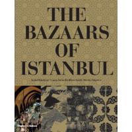 The Bazaars of Istanbul