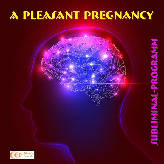 A pleasant pregnancy: Subliminal-program - cover