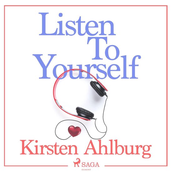 Listen to Yourself (Unabridged) - cover