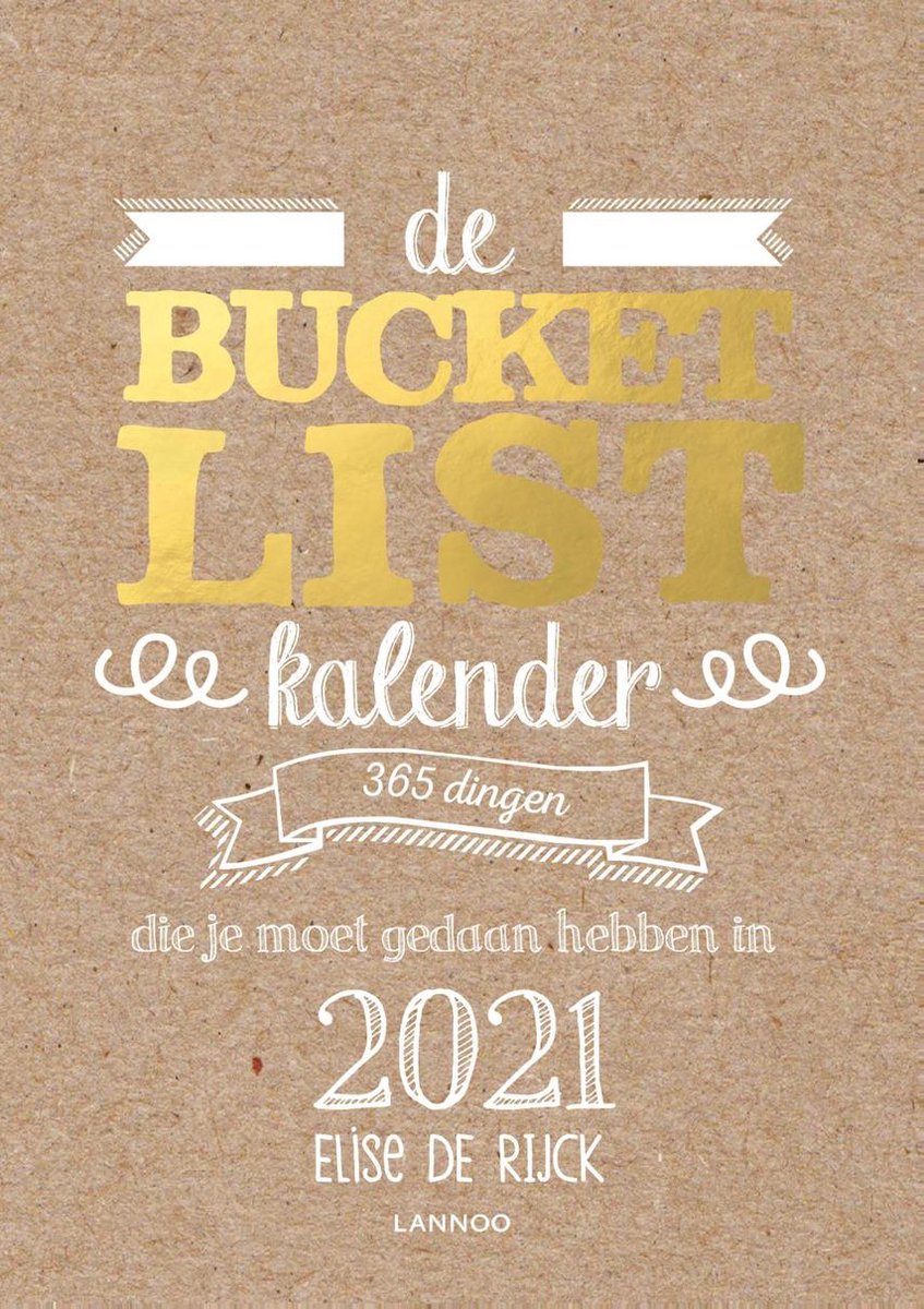 De Bucketlist scheurkalender 2021 - Elise de Rijck