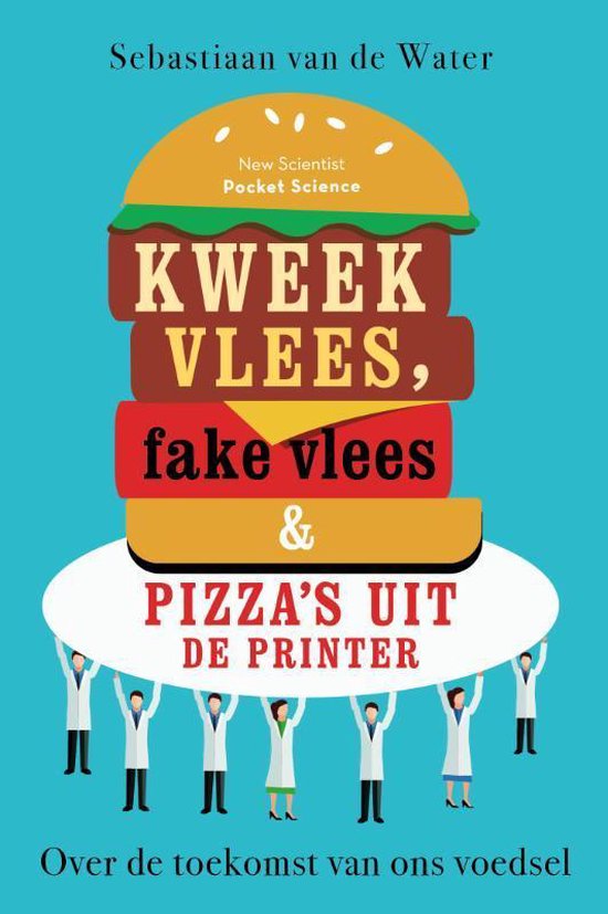 Pocket Science 10 - Kweekvlees, fake vlees en pizza's uit de printer