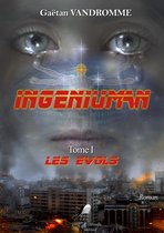 Ingeniuman 1 - Ingeniuman - Tome 1