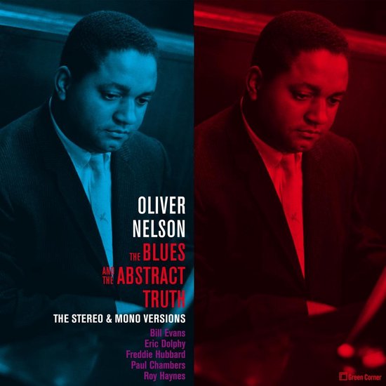 Oliver Nelson - Blues And The Abstract..