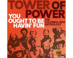 You Ought To Be Havin' Fun