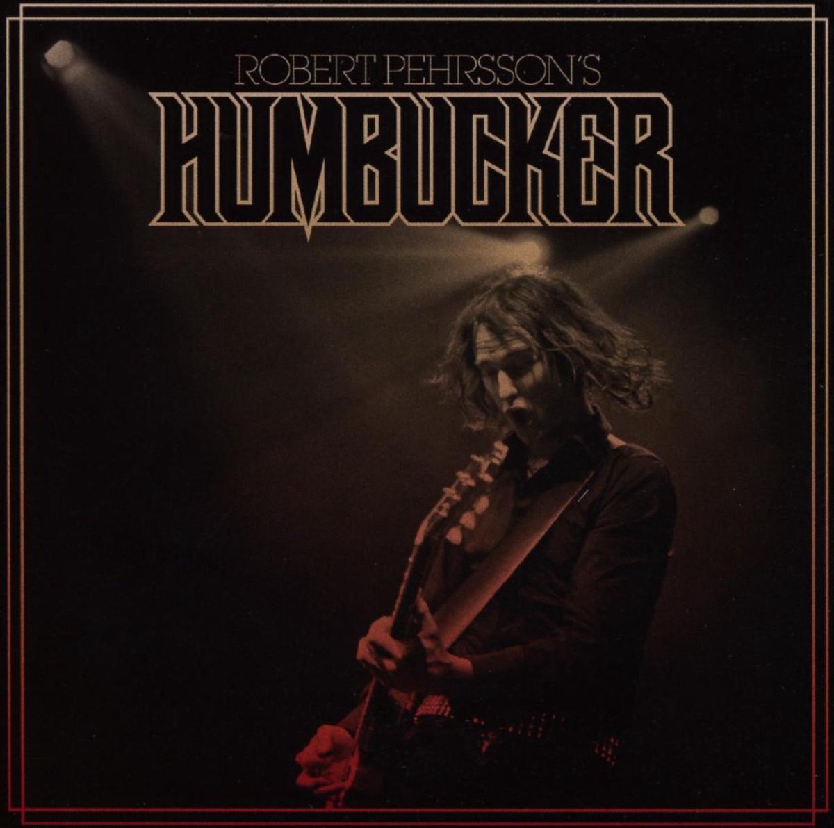 Robert Pehrsson - Robert Pehrsson?s Humbucker