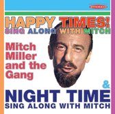 Happy Times! / Night Time - Sing Along With Mitch