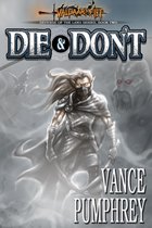Defense of The Land 2 - Die & Don't (Defense of The Land, Book 2)