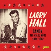 Sandy. The 45S And More 1959-1962