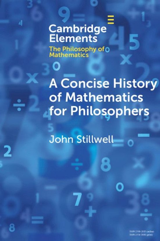 Elements in the Philosophy of Mathematics - A Concise Histor ... - cover