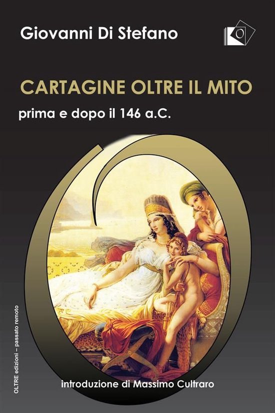 passato remoto 1 - Cartagine oltre il mito - cover