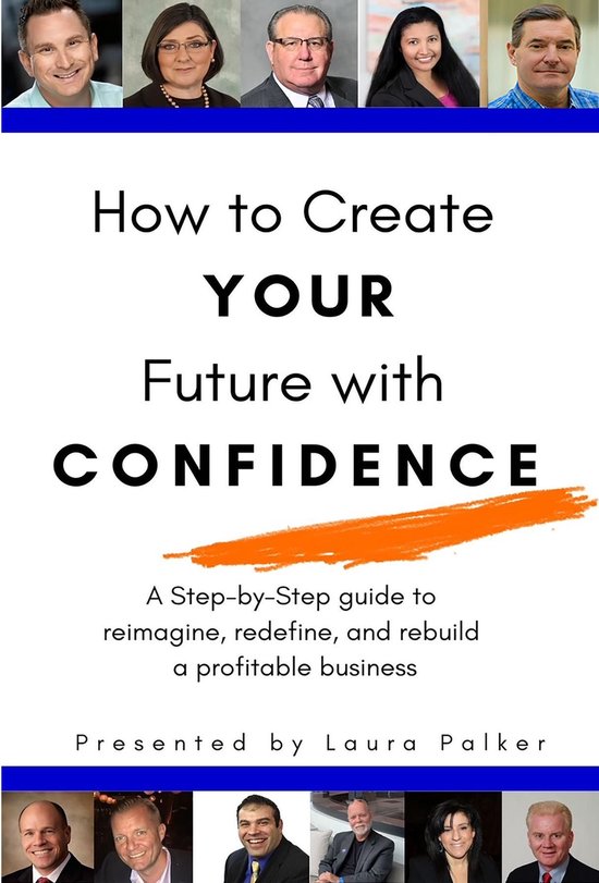 How to Create Your Future with Confidence - cover