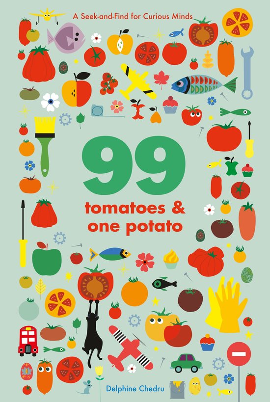 99 Tomatoes and One Potato - cover
