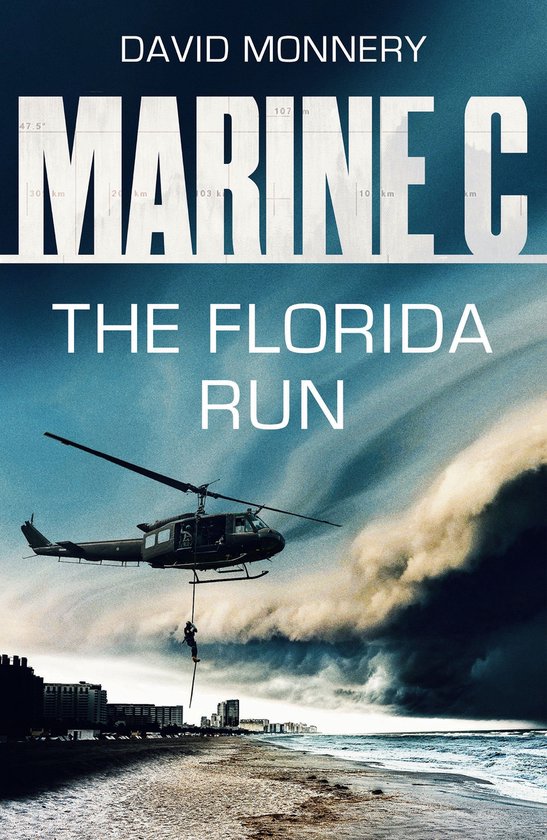 The Marine Files - Marine C SBS: The Florida Run - cover
