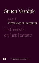 Boekomslag "Simon Vestdijk Deel 1 Verzamelde muziekessays Het eerste en het laatste".