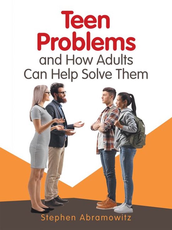 Teen Problems and How Adults Can Help Solve Them - cover