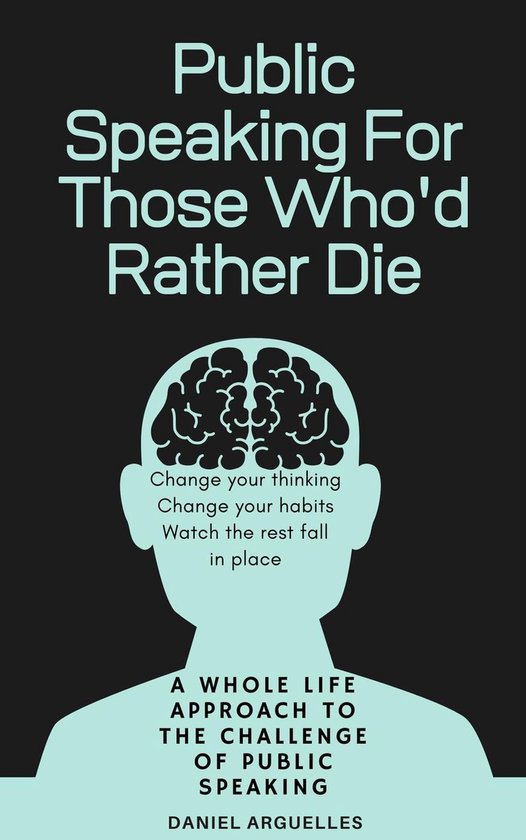 Public Speaking For Those Who'd Rather Die - cover