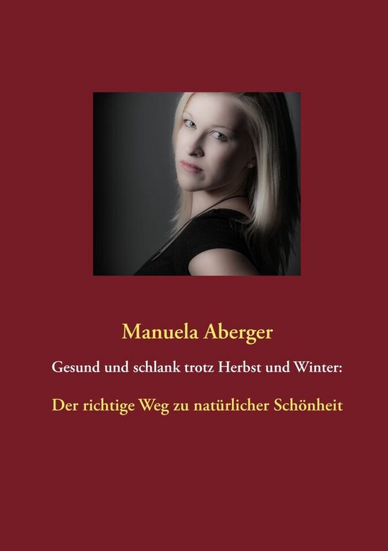 Gesund und schlank trotz Herbst und Winter: - cover