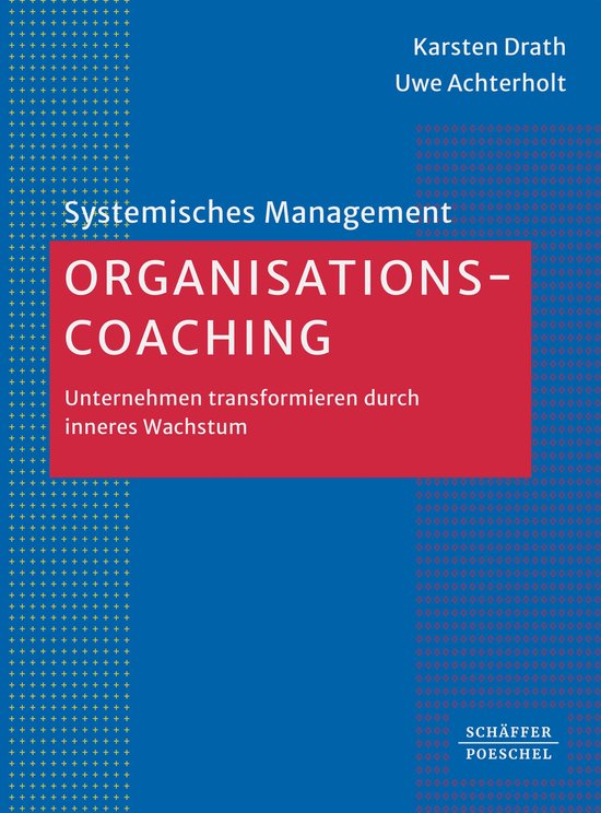 Systemisches Management - Organisations-Coaching