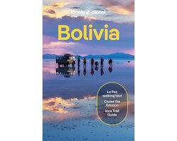 Travel Guide - Lonely Planet Bolivia