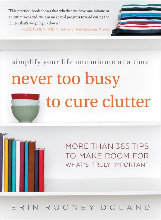 Never Too Busy to Cure Clutter - cover