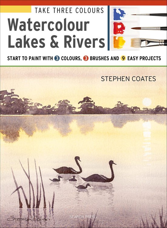 Take Three Colours: Watercolour Lakes & Rivers - cover