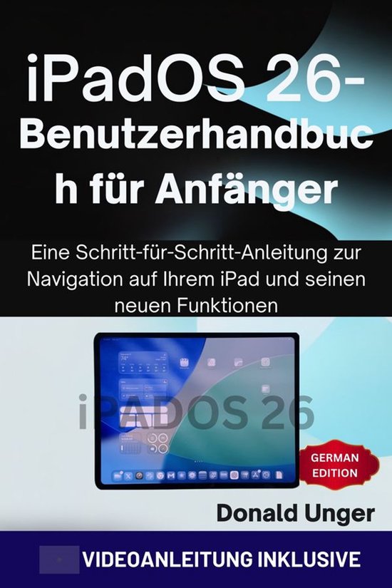 iPadOS 26-Benutzerhandbuch für Anfänger - cover