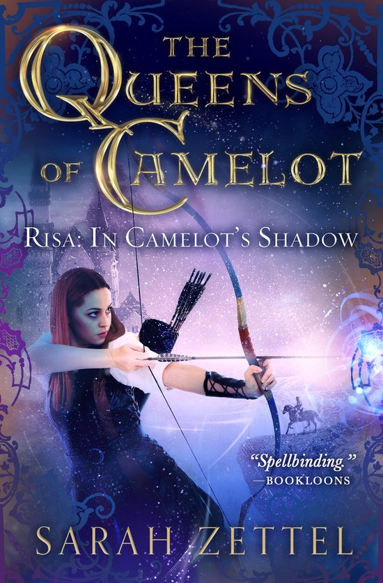 The Queens of Camelot 1 - Risa: In Camelot's Shadow - cover