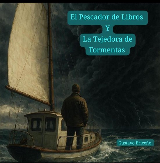 El Pescador de Libros y La Tejedora de Tormentas - cover