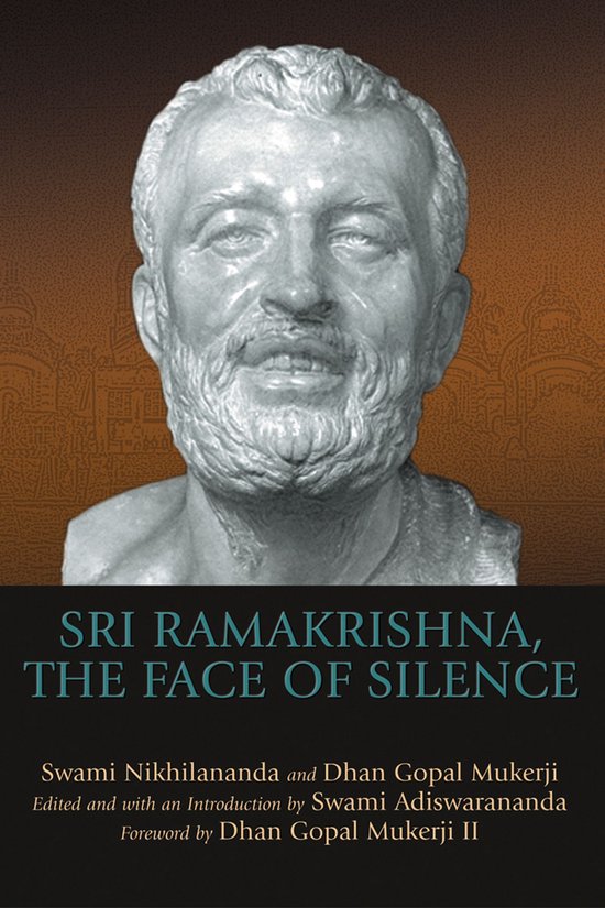 Sri Ramakrishna, the Face of Silence - cover