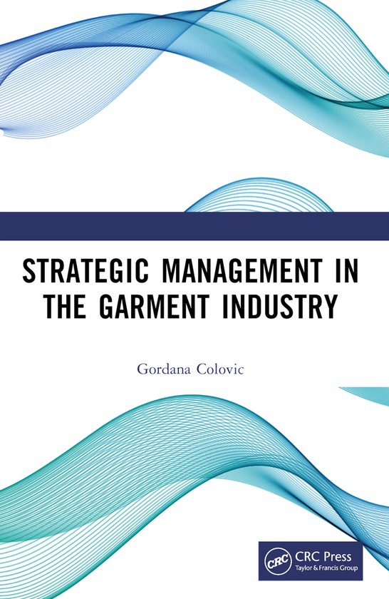 Strategic Management in the Garment Industry - cover