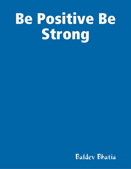 Be Positive Be Strong - cover