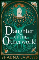 Gael Song: Era II- Daughter of the Otherworld