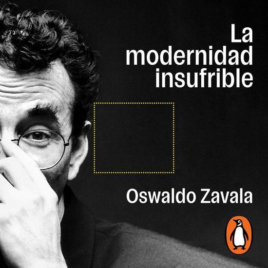 La modernidad insufrible - cover