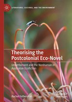 Literature, Cultural and Media Studies (R0) - Theorising the Postcolonial Eco-Novel