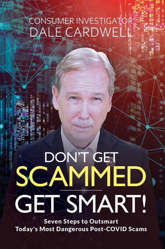Don't Get Scammed, Get Smart! - cover