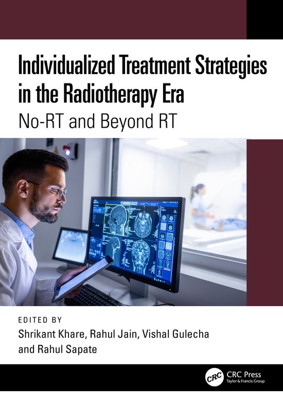 Individualized Treatment Strategies in the Radiotherapy Era - cover