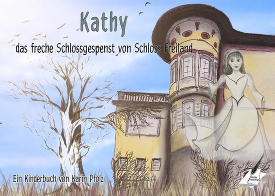 Kathy, das freche Schlossgespenst von Schloss Freiland - cover
