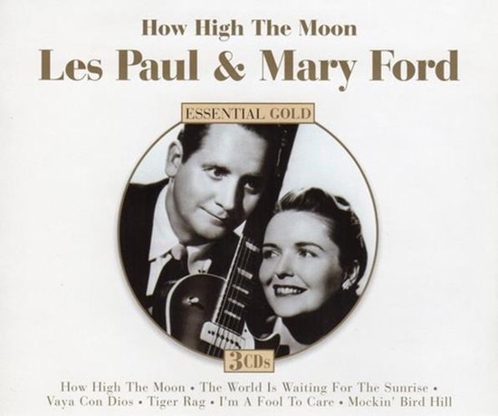 Les Paul & Mary Ford - How High The Moon - Essential Collection (3 CD)