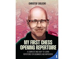 My First Chess Opening Repertoire