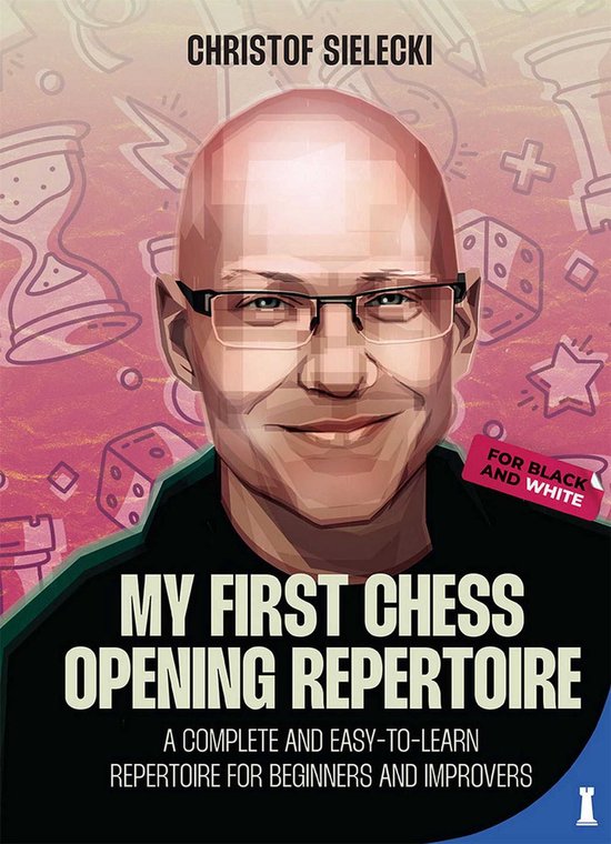 My First Chess Opening Repertoire - cover