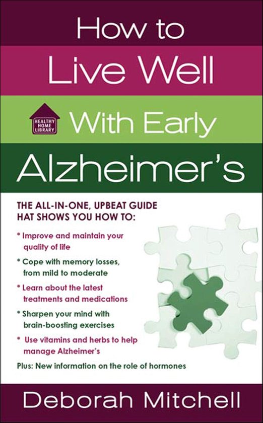 Healthy Home Library - How to Live Well With Early Alzheimer ... - cover