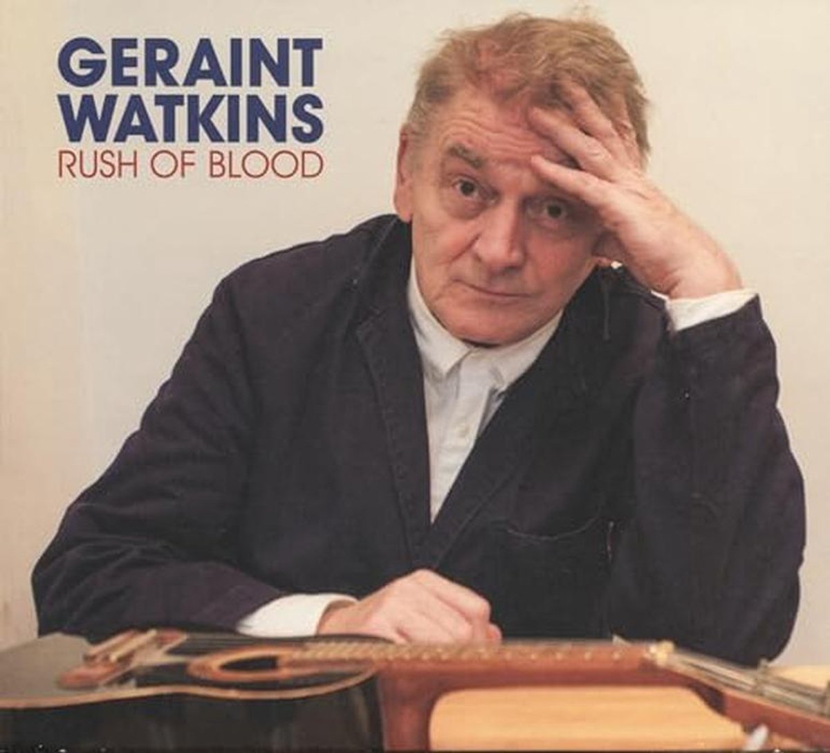 Geraint Watkins: Rush Of Blood – Een Meesterlijke Muzikale Reis