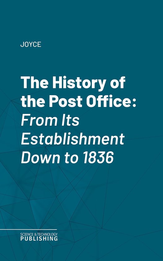 The History of the Post Office - cover