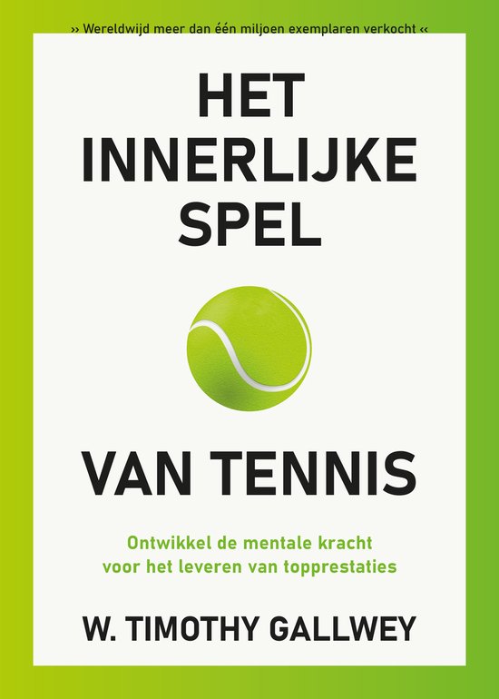 Het innerlijke spel van tennis - cover
